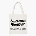 Emotional Baggage Aesthetic Tote