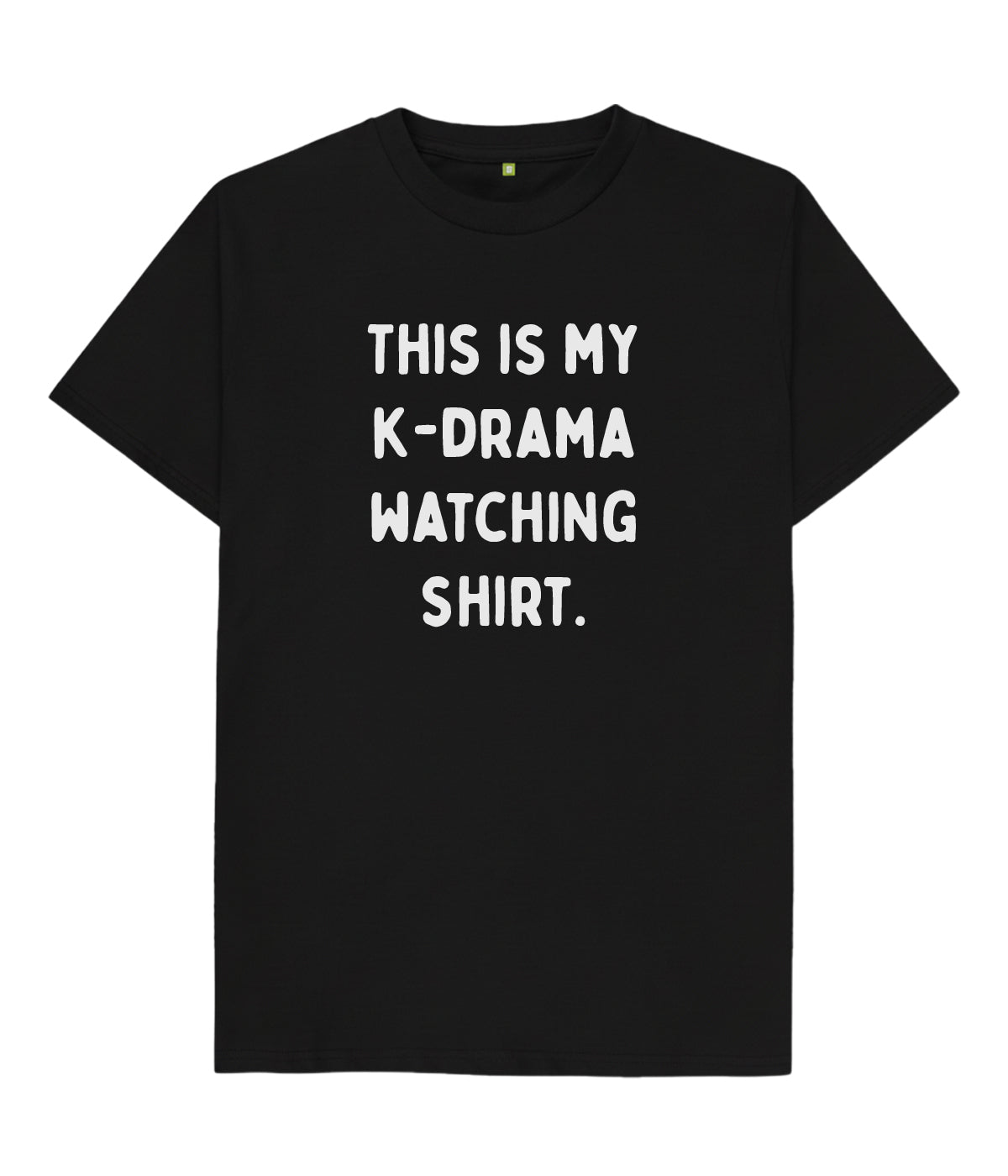 This is My K-Drama Unisex T shirt