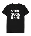 BTS Sorry Suga Is Mine Unisex T shirt