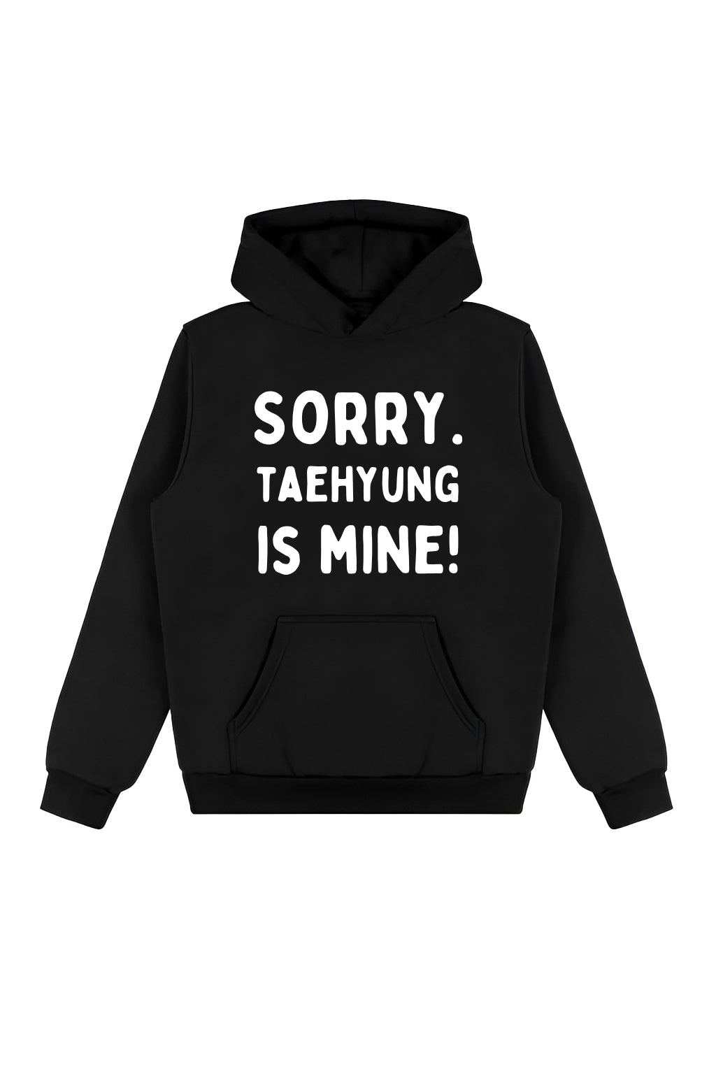 BTS Sorry Taehyung Is Mine  Hoodie