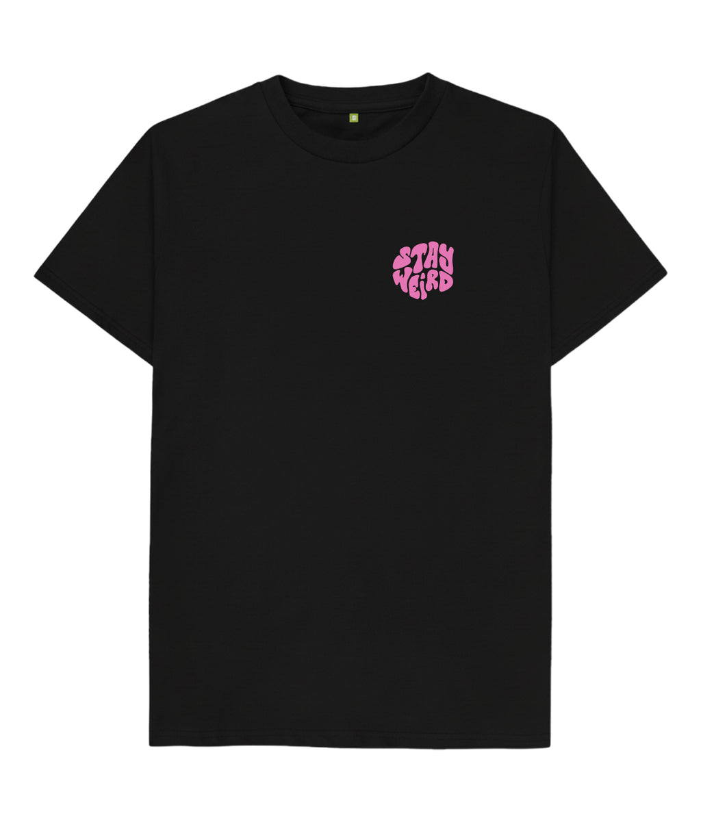 Stay Weird Streetwear Unisex T shirt