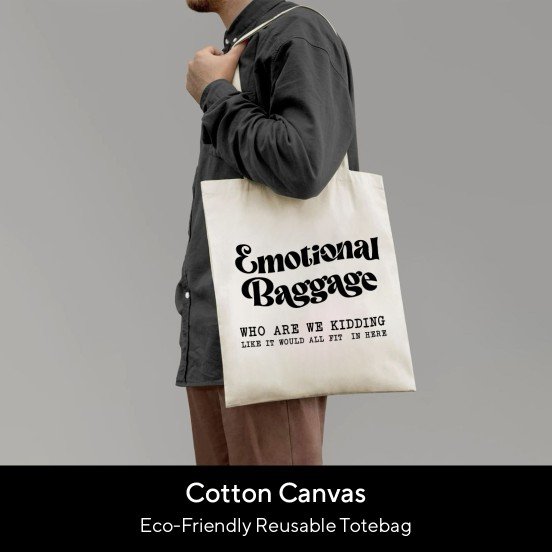 Emotional Baggage Tote Bag