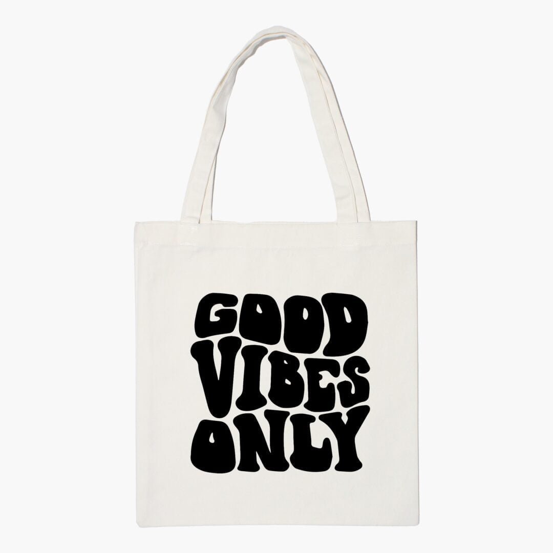 Good Vibes Only Aesthetic Tote Bag