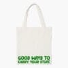 Good Ways To Carry Your Stuff Aesthetic Tote Bag
