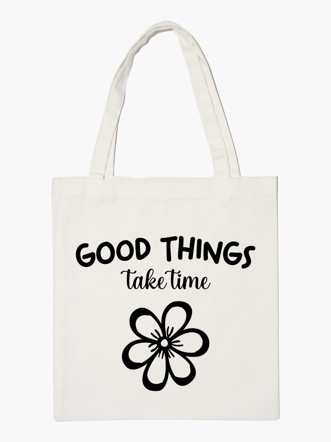 Good Things Take Time Aesthetic Tote Bag
