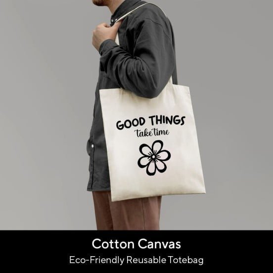 Good Things Take Time Aesthetic Tote Bag