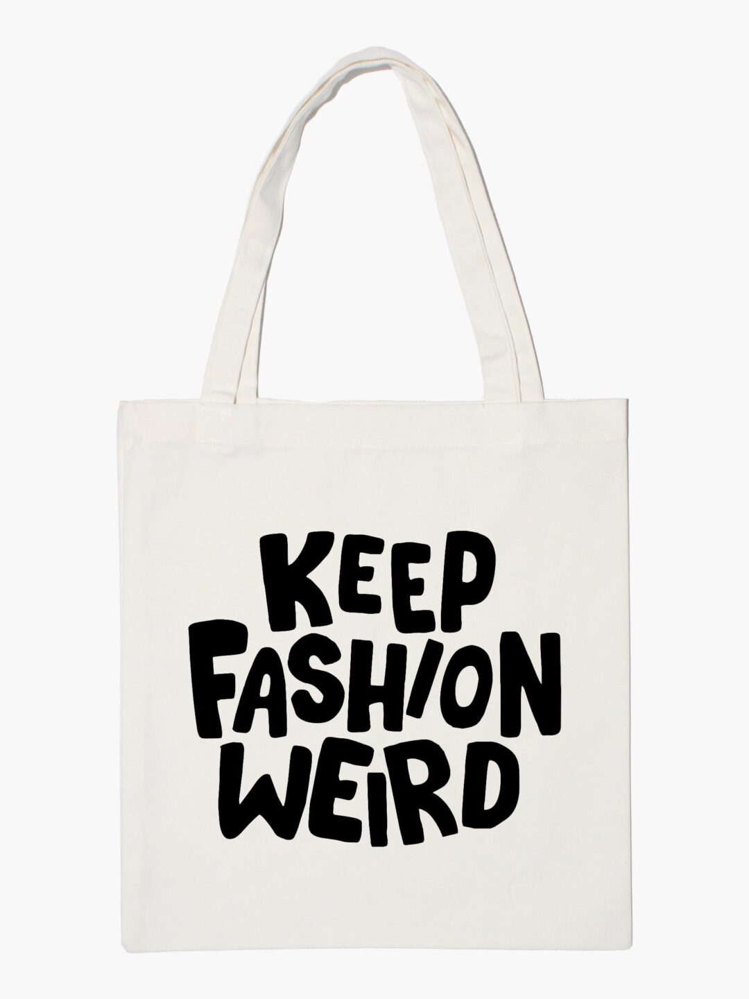 Keep Fashion Weird Aesthetic Tote Bag