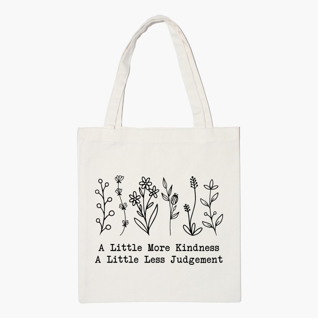 A Little More Kindness Aesthetic Tote Bag