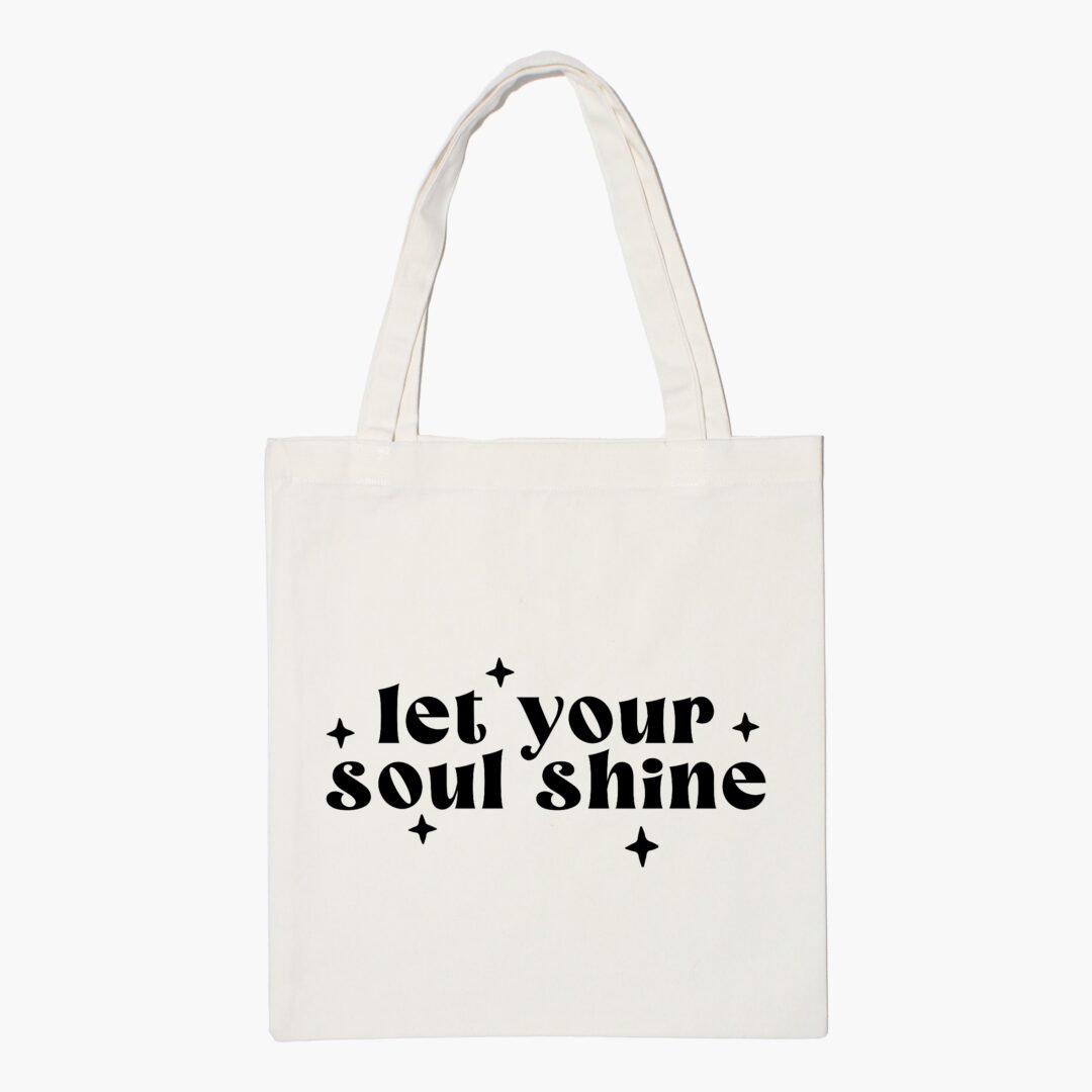 Let Your Soul Shine Aesthetic Tote Bag