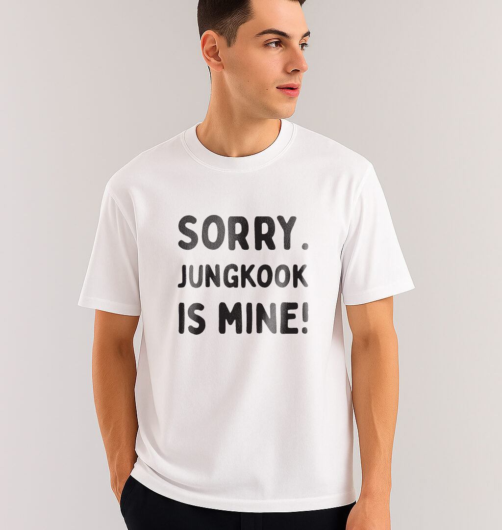 BTS SORRY JUNGKOOK IS MINE T-SHIRT