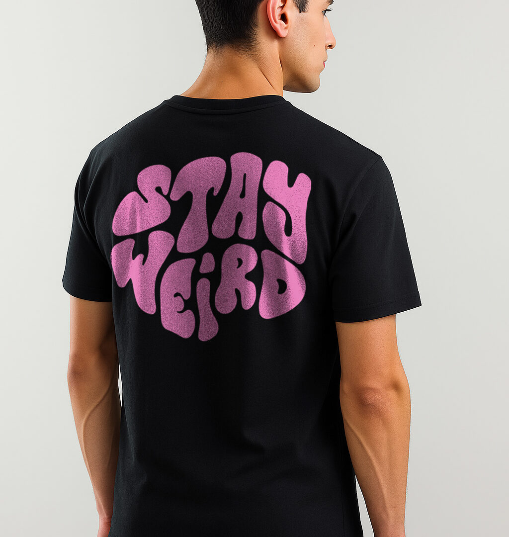 STAY WEIRD T-SHIRT