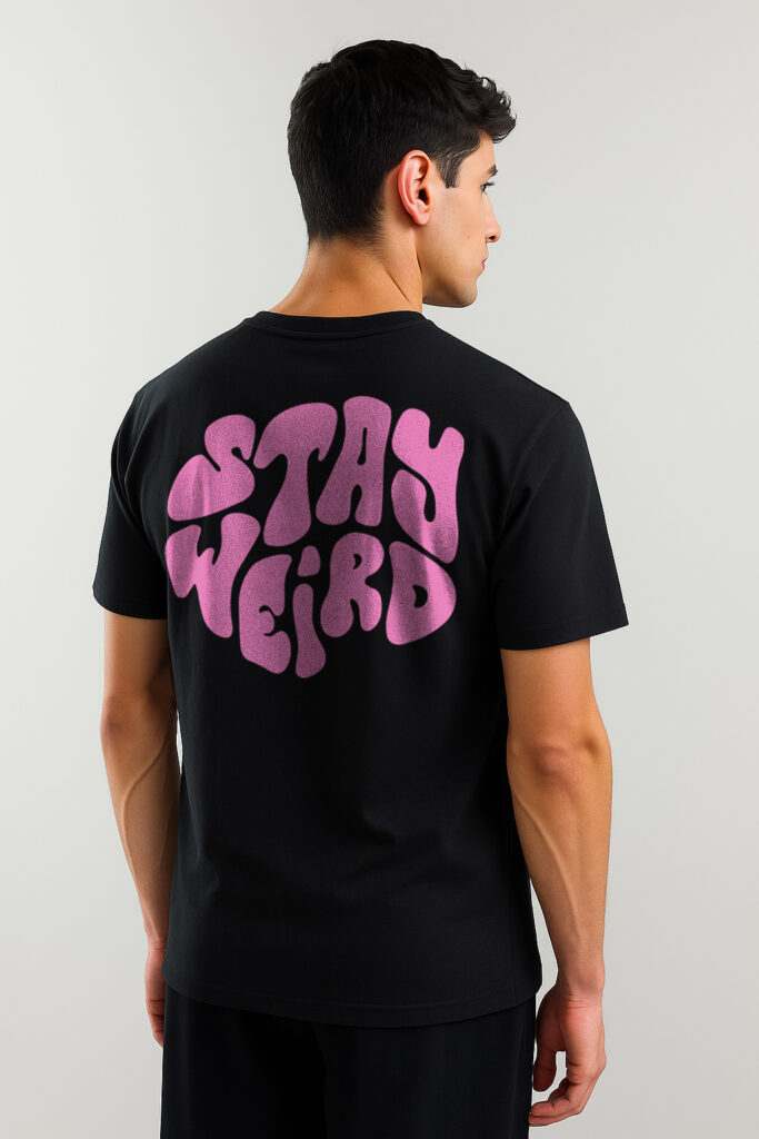 STAY WEIRD T-SHIRT