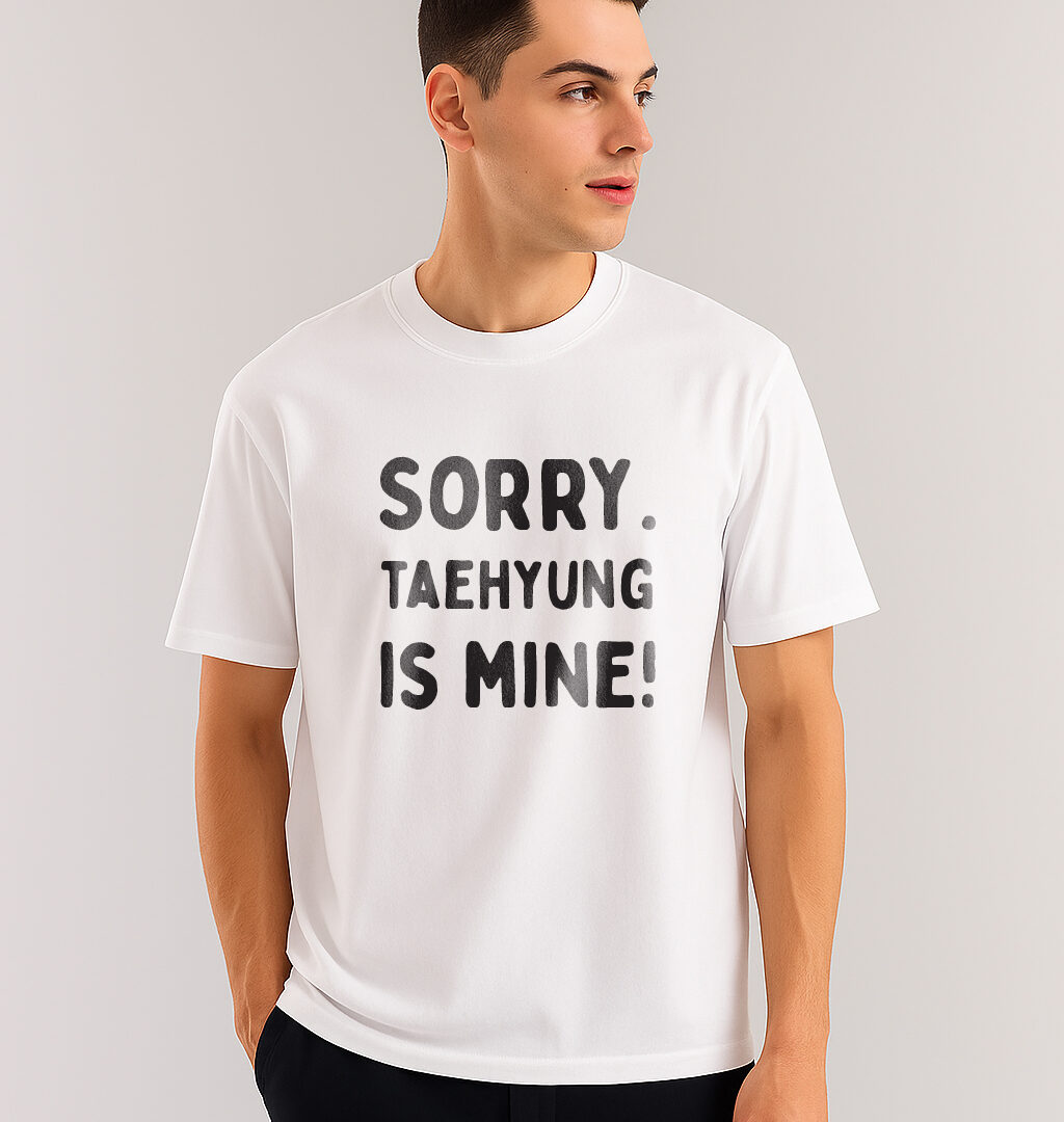BTS SORRY TAEHYUNG IS MINE T-SHIRT